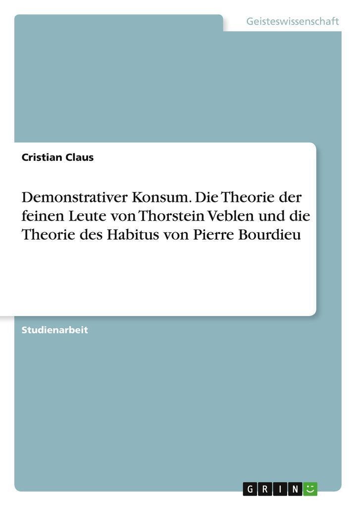 Thumbnail - Demonstrativer Konsum. Die Theorie Der Feinen Leute Von Thorstein