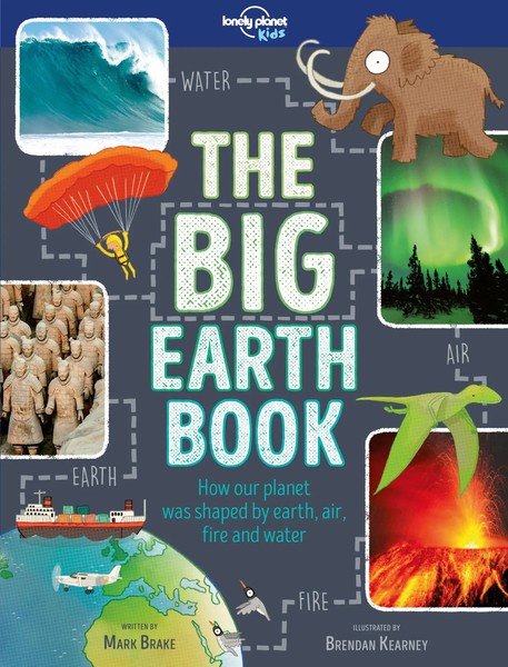 Lonely Planet Kids The Big Earth Book | Lonely Planet Kids (U. A.) | Englisch-image