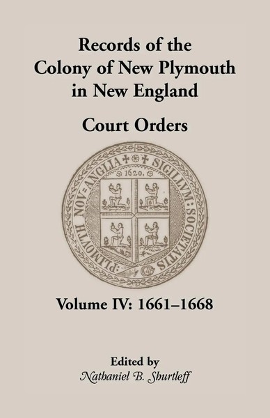 Nathaniel B. Shurtleff | Records Of The Colony Of New Plymouth In New...-image