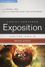 EXALTING JESUS IN REVELATION CHRIST-CENTERED EXPOSITION By Daniel L. Mint