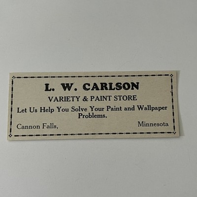 LW Carlson Variety & Paint Store Cannon Falls MN 1937 Cannon Falls MN Ad SAJ3-M3