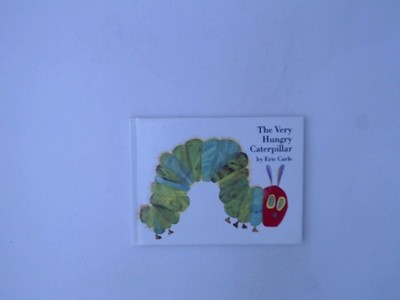 The Very Hungry Caterpillar (Mini Ausgabe) Carle, Eric: