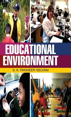 S. K. P. Selvam | Educational Environment | Buch | Englisch (2013) | Gebunden