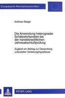 Andreas Steiger | Die Anwendung Heterograder SchäTzstichproben Bei Der...