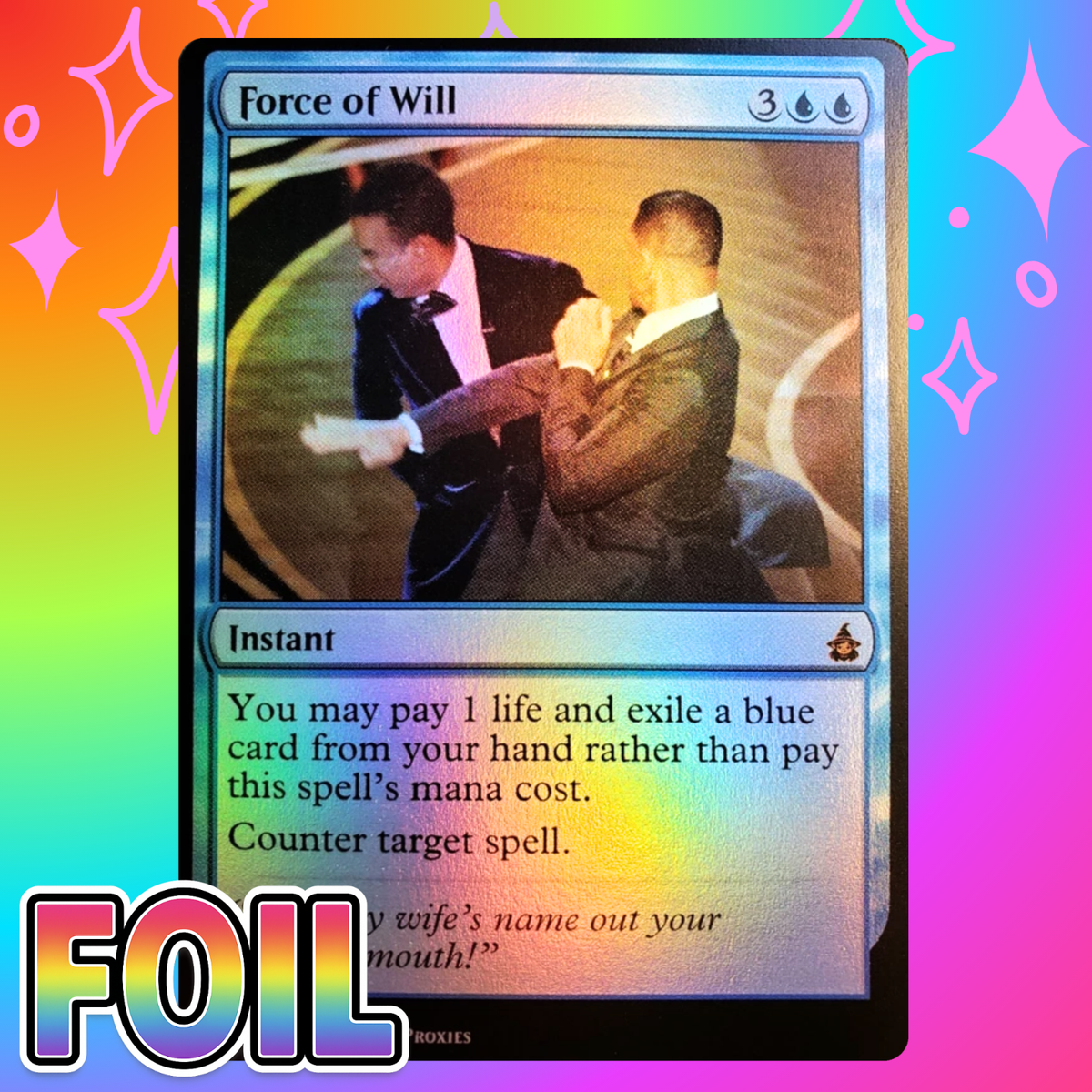 Force of Will FOIL Proxy Playtest Card Will Smith Meme Custom Design | eBay Force of Will FOIL Proxy Playtest Card Will Smith Meme Custom Design | eBay