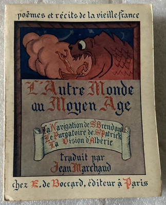 L'Autre Monde au Moyen Age/XVII Navigation Purgatoire Voyages et Visions/1940