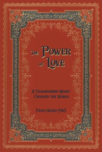 Thumbnail - Fran Grace The Power Of Love (taschenbuch) (us Import)