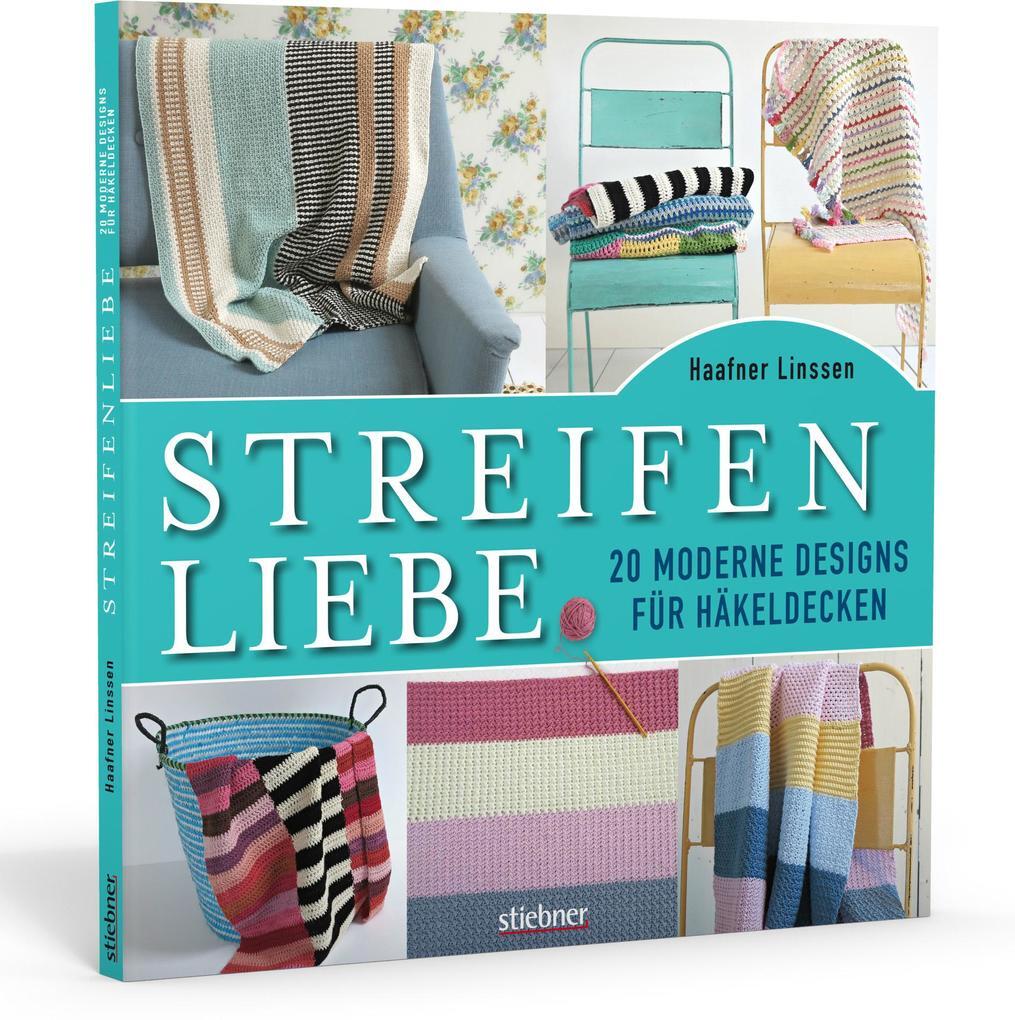 Streifenliebe | Haafner Linssen | 2019 | Deutsch | Stripy Blankets To