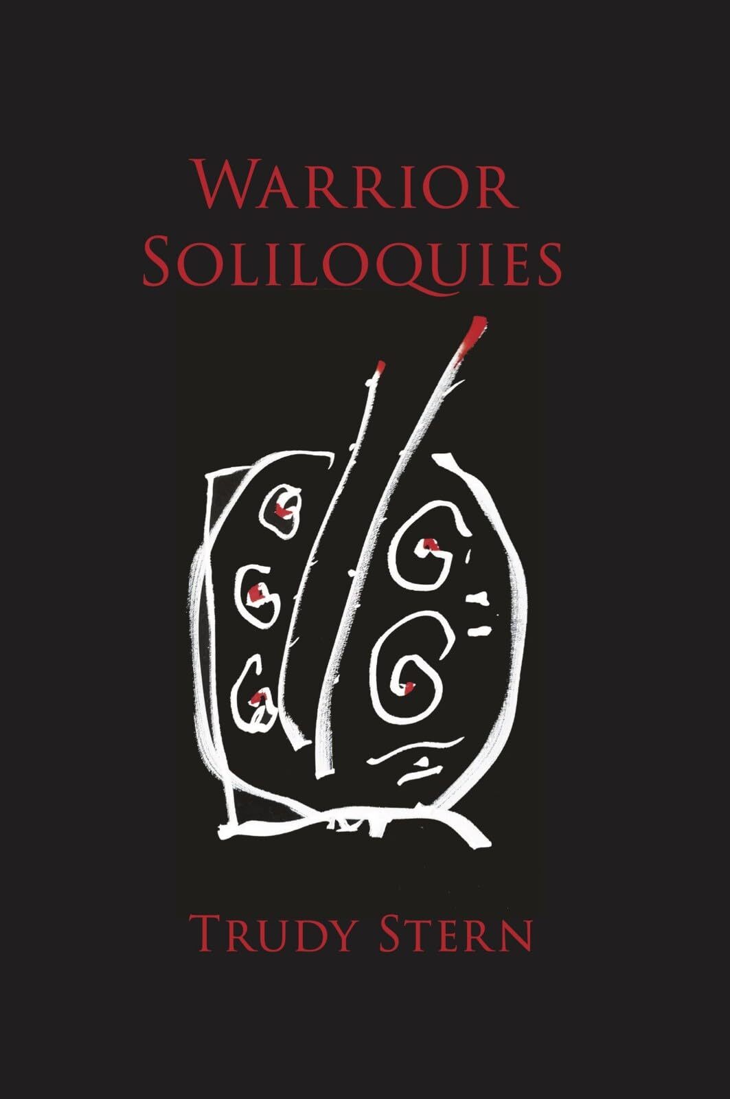 Trudy Stern Warrior Soliloquies (Tascabile)