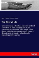 The River Of Life Henry S. Perkins