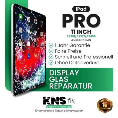 iPad Pro 11'' Gen 3 Frontglas Reparatur Displayglas Tausch   24 Stunden | Günstig