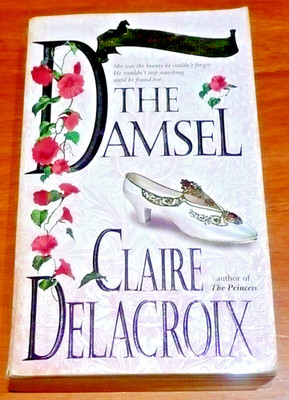 THE DAMSEL (THE BRIDE QUEST) by Claire Delacroix paperback