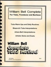 William Bell Complete for Tuba, Trombone and Baritone CC3904 