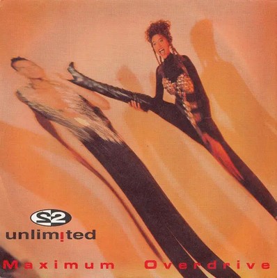 2 Unlimited Maximum Overdrive Vinyl Single 7inch NEAR MINT Zyx