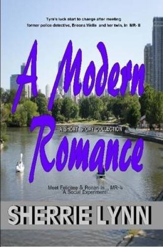 Thumbnail - A Modern Romance Short Stories By Lynn, Sherrie