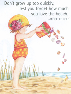 DON'T GROW UP TOO QUICKLY-Handcrafted Beach Magnet-Using art by Mary Engelbreit
