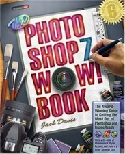 The Photoshop 7 Wow Book - Davis, Jack