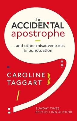 Caroline Taggart Accidental Apostrophe (Gebundene Ausgabe)