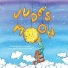 Jude's Moon by Nancy Guettier (Paperback / softback, 2014)