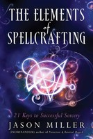 Jason Miller | The Elements Of Spellcrafting | Taschenbuch | Englisch (2020)