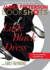 James Patterson Little Black Dress (Paperback) Bookshots
