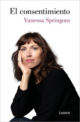 Vanessa Springora El consentimiento / Consent (Taschenbuch)