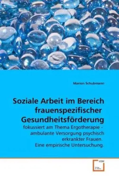 Marion Schubmann | Soziale Arbeit Im Bereich Frauenspezifischer...-image
