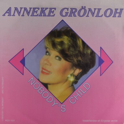 7'' ANNEKE GRÖNLOH Nobody's Child (Dutch & English Version) PICO NL 1989 like NEW