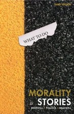 Morality Stories by Michael Braswell
