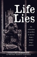 Life Lies The Cultivation Of Sacrifice To Success From A Broken King's Journey