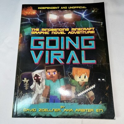 Going Viral: Minecraft Graphic Novel (Independent and Unofficial) : The...