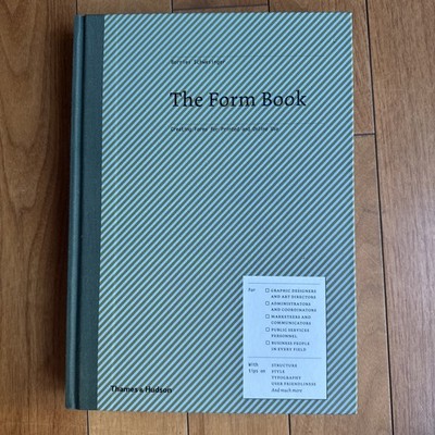 The Form Book: Creating Forms for Printed and Online Use by Schwesinger, Borries