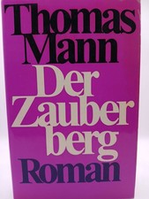 Der Zauberberg. Roman Mann, Thomas: