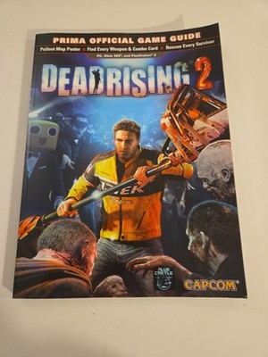 Dead Rising 2 : Prima Official Game Guide by Prima Games With Attached Poster
