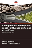 Sergey Myagkov (U. A.) | Changement Climatique Et Santé : Influence Du Temps...