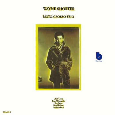 WAYNE SHORTER-Moto Grosso Feio-JAPAN UHQCD Reissue UCCU-45100