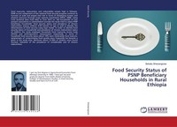 Food Security Status Of Psnp Beneficiary Households In Rural Ethiopia Behailu Sh