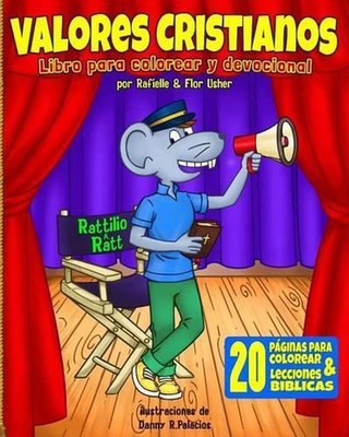 Valores Cristianos: Libro para colorear y devocional by Rafielle Usher (Spanish)