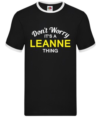 Don'T Worry It's A Leanne Sache - Herren Ringer - Familienname Custom Name