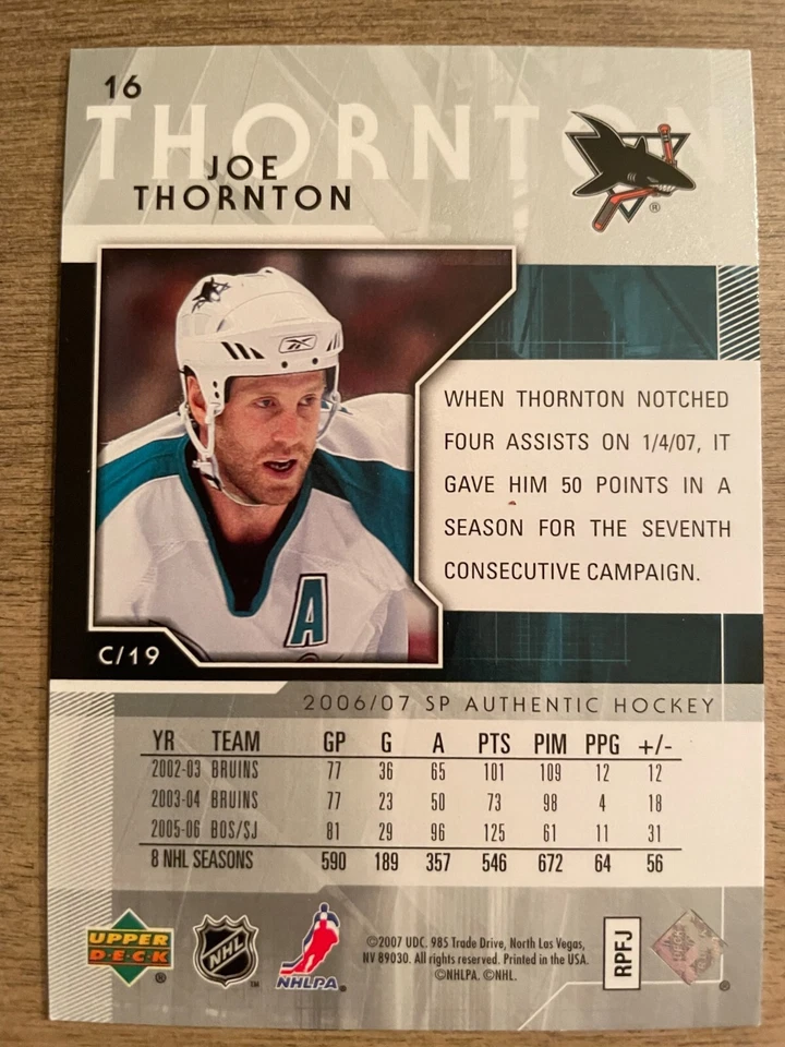 Joe THORNTON 2006-07 #16 SP Authentic San Jose Sharks - Image 2 of 2