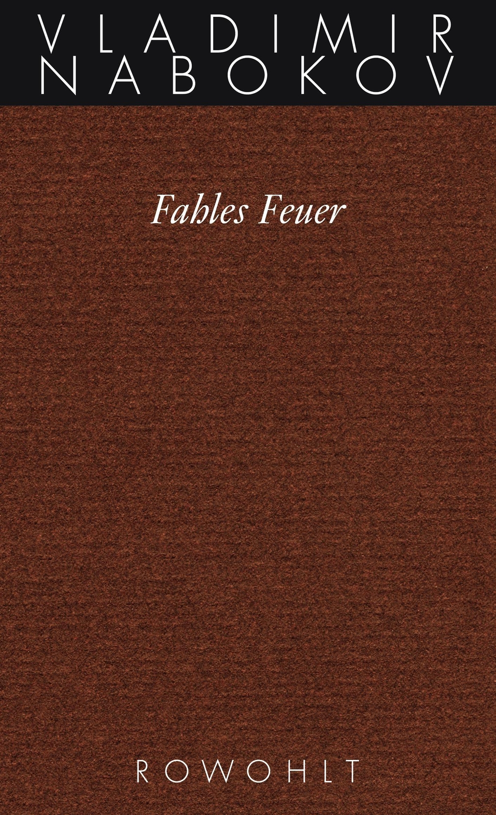 Thumbnail - Gesammelte Werke 10. Fahles Feuer | Vladimir Nabokov | Deutsch | Buch