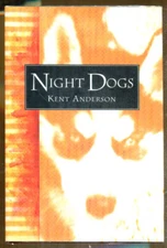 Night Dogs by Kent Anderson-McMillan Publications-1996-Signed First Edition