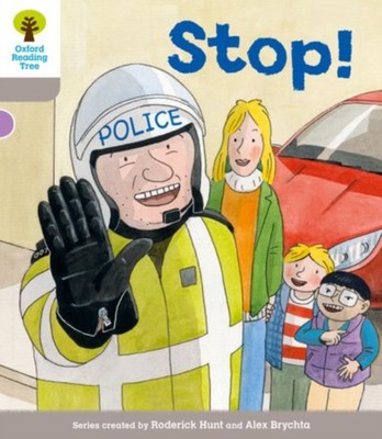 Oxford Reading Tree: Level 1 More a Decode and Develop Stop! by Roderick Hunt