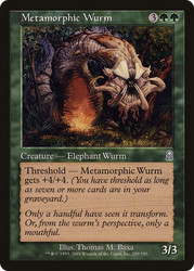Metamorphic Wurm (Foil) #250 Odyssey MTG
