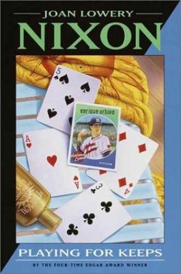 Playing for Keeps - Hardcover, by Nixon Joan Lowery - Acceptable j