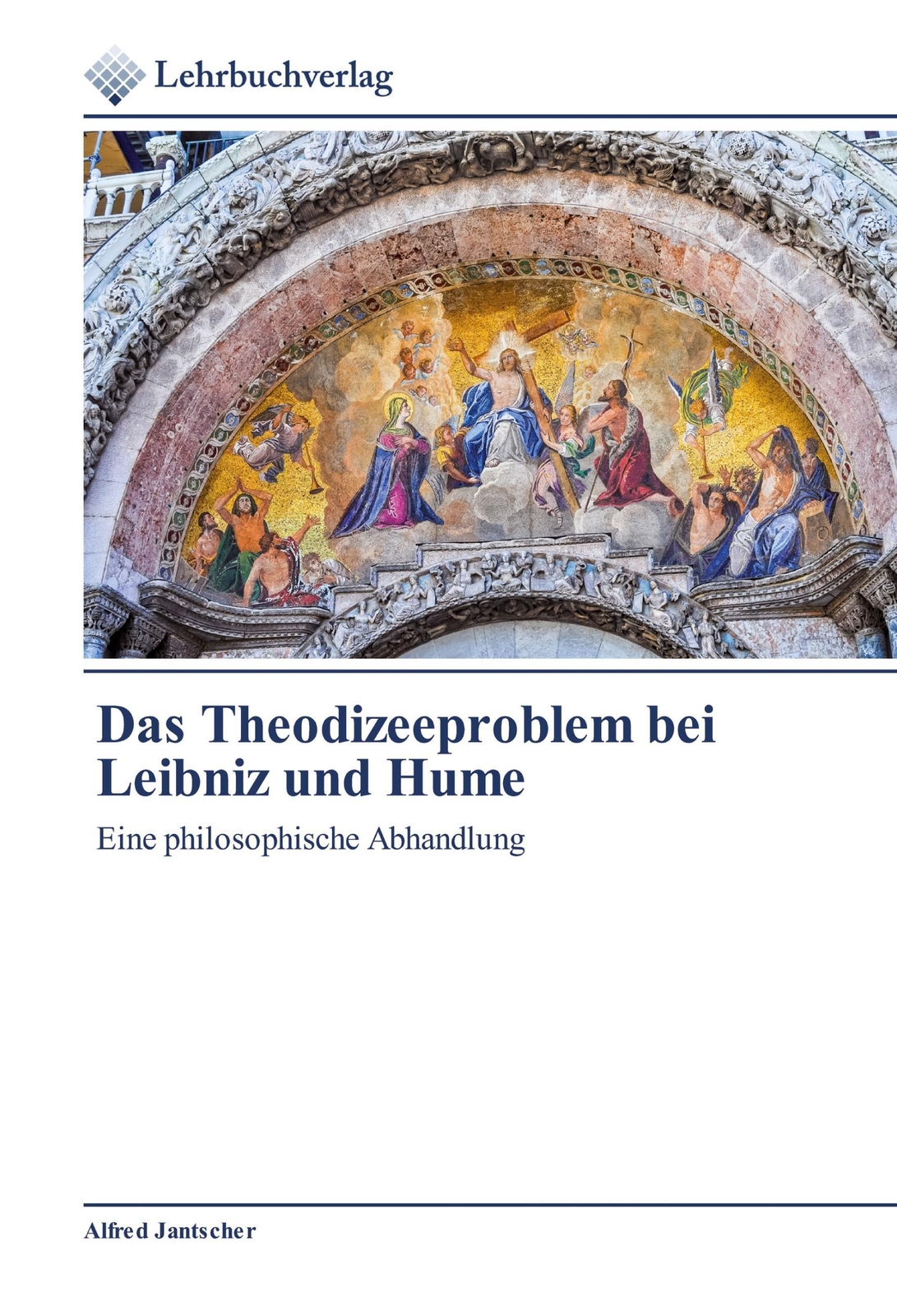 Thumbnail - Alfred Jantscher | Das Theodizeeproblem Bei Leibniz Und Hume |
