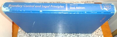 Boundary Control And Legal Principles. 2nd Edition. Curtis M. Brown. Hard Cover