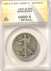1921 D WALKING LIBERTY SILVER HALF DOLLAR ANACS GOOD 4 SCRATCHED KEY DATE