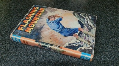 			Flashing Mountain, Edwin Johnson, The Childrens Press, 1965, Hard		