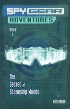 The Secret of Stoneship Woods (Spy Gear Adventures) - Paperback - GOOD
